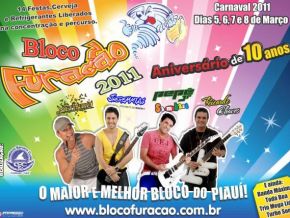 Bloco Furacão 2011, "O maior e melhor bloco do Piauí"