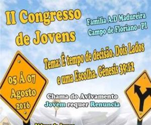 Assembleia de Deus Madureira realizará II Congresso de Jovens em Floriano