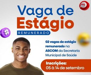 Secretaria Municipal de Saúde oferta duas vagas de estágio remunerado