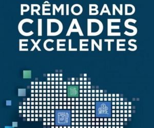 Floriano é finalista em 5 de 7 pilares de avaliação do "Prêmio Band Cidades Excelentes 2023"