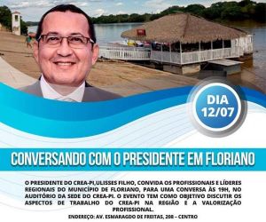 Crea-PI promove o evento "Conversando com o Presidente" nesta quinta em Floriano