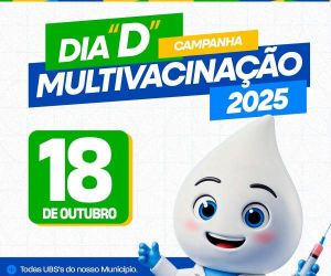 Barão de Grajaú realiza Dia D da Multivacinação neste sábado (18)