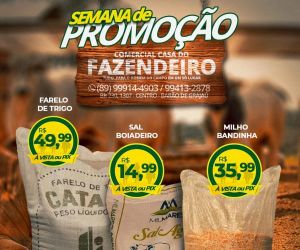 Semana de promoção na Casa do Fazendeiro: Tudo para o homem do campo em um só lugar