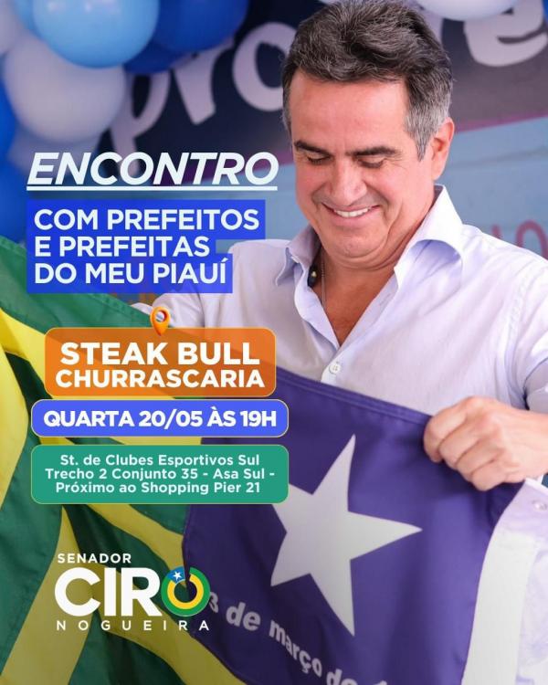 Ciro Nogueira receberá prefeitos durante a Marcha dos Prefeitos em Brasília na próxima quarta