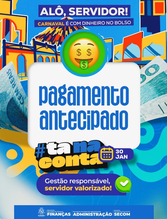 Prefeitura de Floriano antecipa pagamento dos servidores e garante salário antes do Carnaval