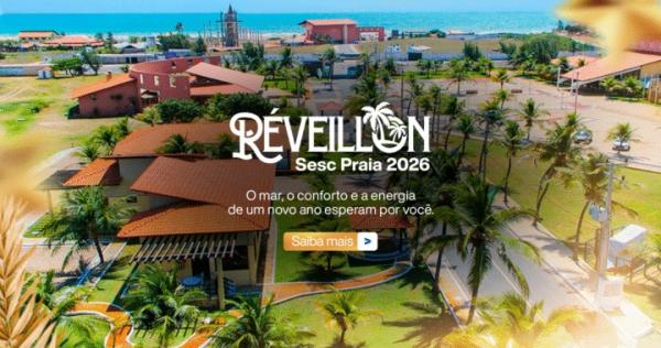 Sesc Piauí abre reservas para pacote especial de réveillon com desconto e facilidades