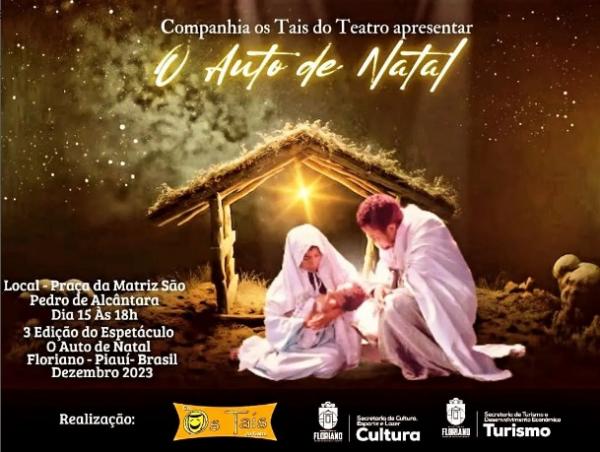 Noite mágica: Espetáculo "O Auto de Natal" acontece nesta sexta-feira em Floriano