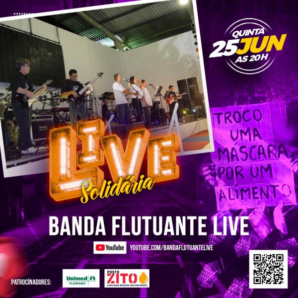 Banda Flutuante realizará live solidária para arrecadar alimentos em Floriano