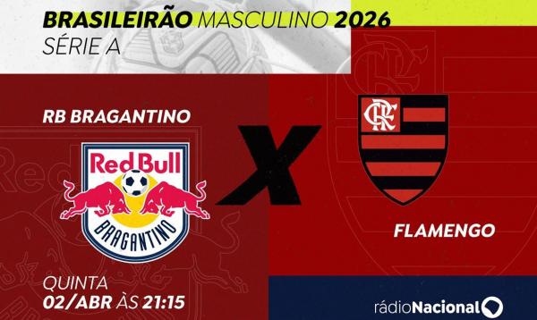 Rádio Nacional transmite, nesta quinta, RB Bragantino x Flamengo