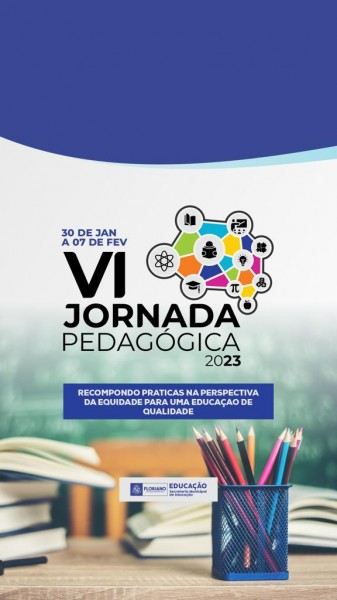 Educação: Semana Pedagógica terá início nesta segunda-feira (30)