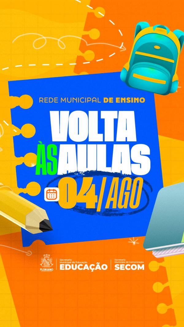 Rede Municipal de Ensino de Floriano retoma as aulas no dia 4 de agosto