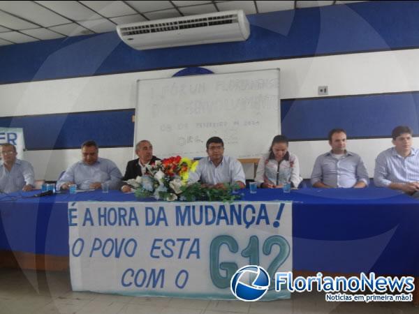 Floriano sediou I F&oacute;rum de Desenvolvimento promovido pelo G12.(Imagem:FlorianoNews)