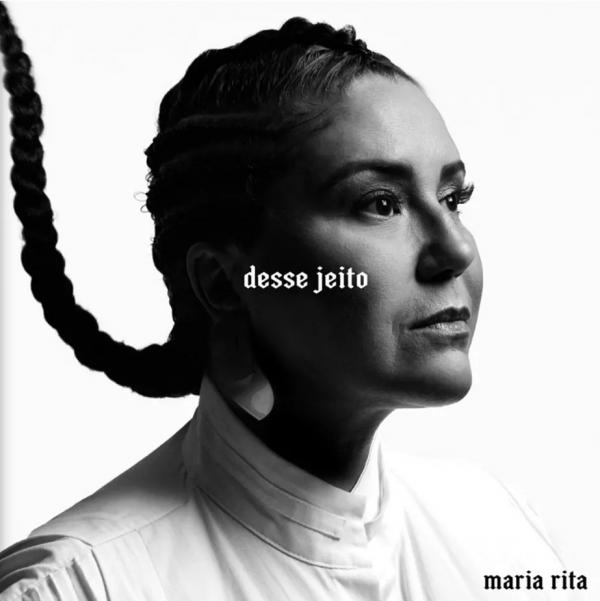 Maria Rita anuncia o EP "Desse jeito", com seis faixas inéditas