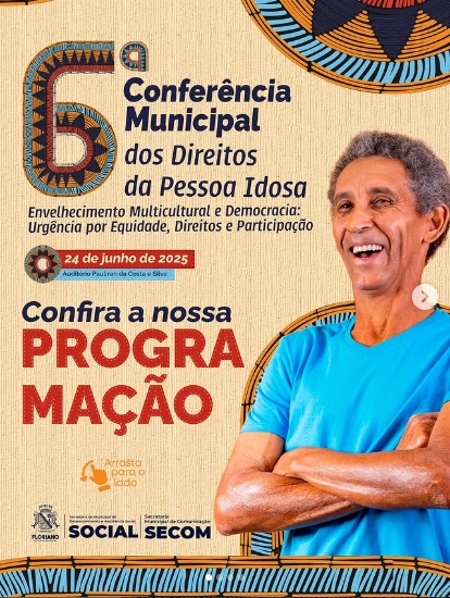 Floriano se prepara para a 6ª Conferência Municipal dos Direitos da Pessoa Idosa