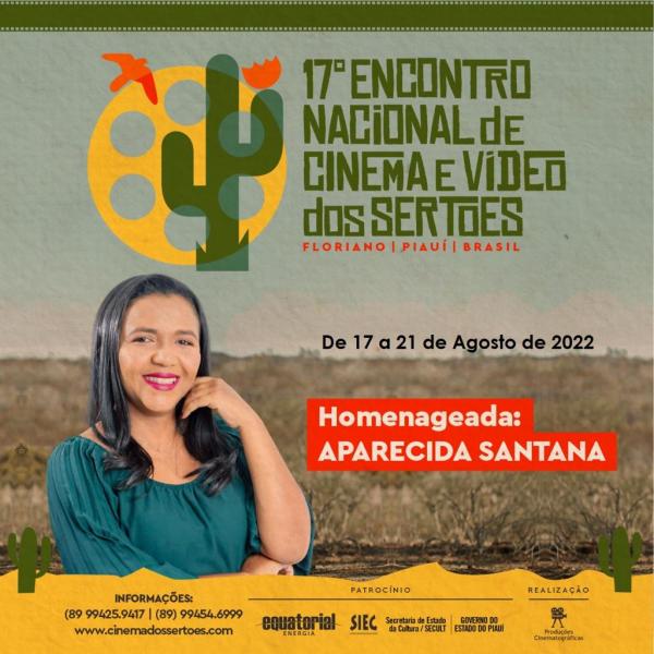 Aparecida Santana será homenageada na 17ª edição do encontro nacional de cinema e vídeo dos sertões