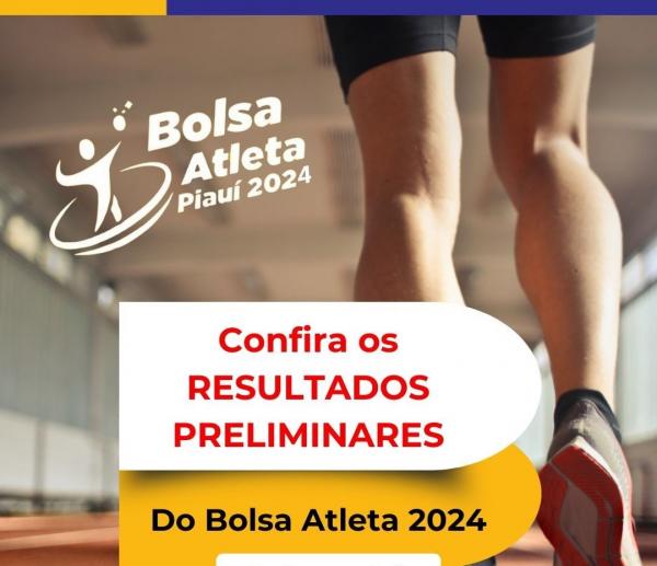 Secretaria dos Esportes divulga o resultado preliminar do Bolsa Atleta 2024