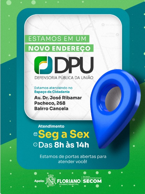 Defensoria Pública da União inaugura novo espaço de atendimento em Floriano