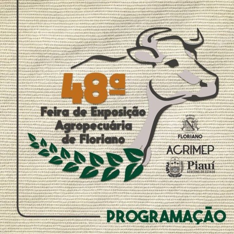 Divulgada programação da 48º Exposição Feira Agropecuária de Floriano