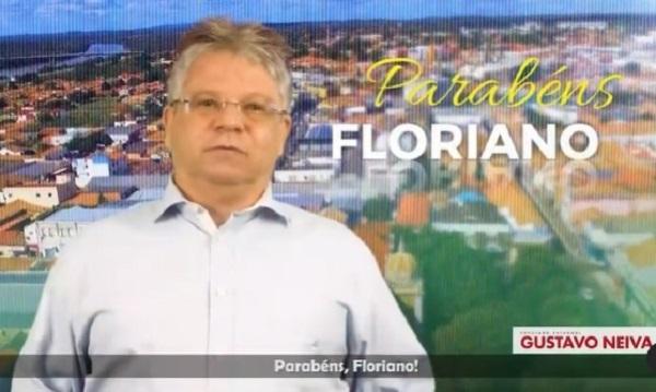 Deputado Gustavo Neiva parabeniza Floriano pelos seus 124 anos