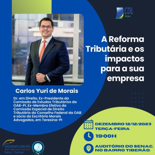 SICOMFLOR, ACESPI e CDL promovem palestra para orientar empresas em Floriano