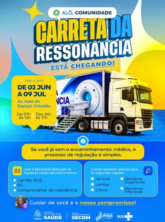 Carreta da Ressonância chega a Floriano e amplia acesso da população a exames especializados