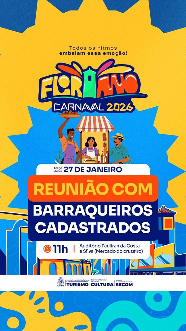 Prefeitura de Floriano reúne barraqueiros para organizar o Carnaval 2026
