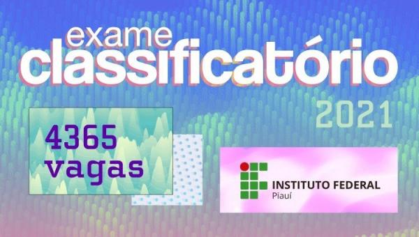 IFPI abre inscrições para 4.365 vagas em cursos técnicos, sendo 260 para Floriano