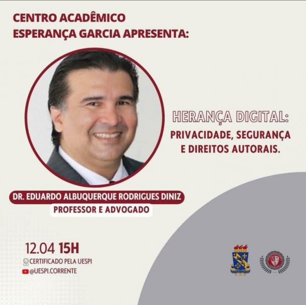 Centro Acadêmico Esperança Garcia, da Uespi, promove diálogo sobre herança digital