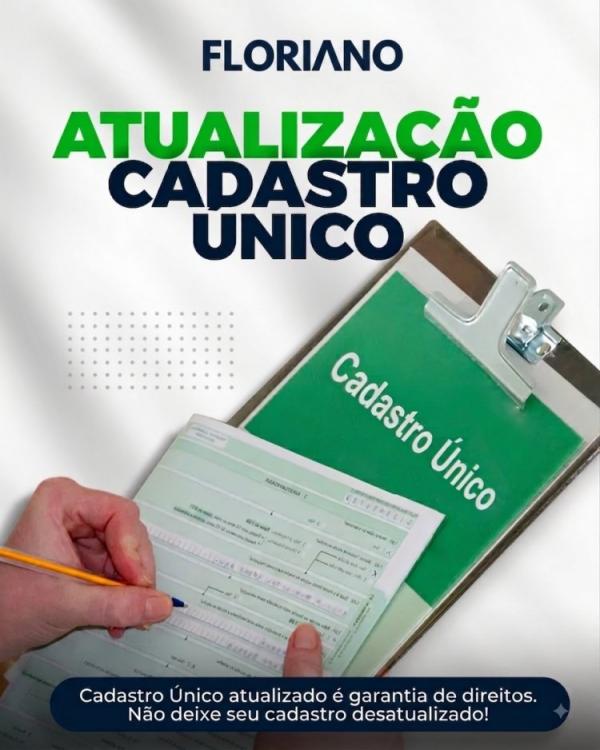 SEMDAS convoca população de Floriano para atualização do Cadastro Único; idosos têm atenção especial