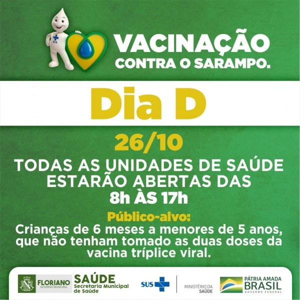 Dia "D" de vacinação acontece neste sábado (26) em Floriano