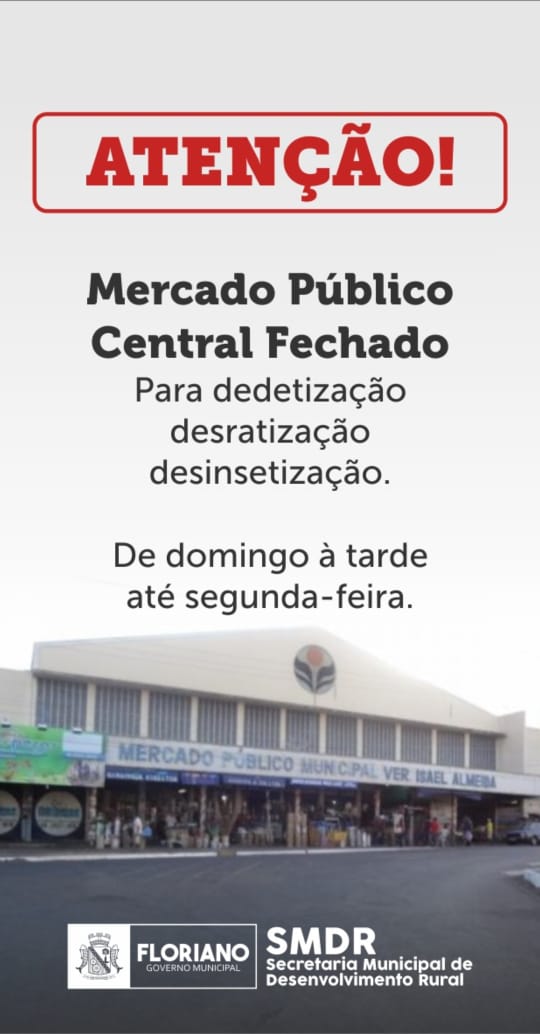 Mercado Público Central tem funcionamento suspenso até a tarde de hoje para processos de dedetização