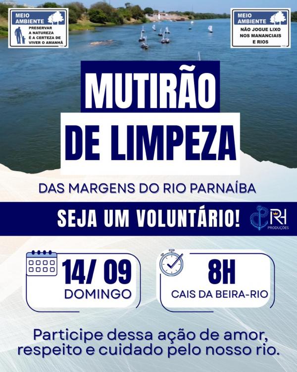 Floriano realiza mutir&atilde;o de limpeza &agrave;s margens do Rio Parna&iacute;ba neste domingo (14).(Imagem:Divulga&ccedil;&atilde;o)
