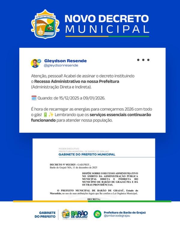 Prefeitura de Barão de Grajaú decreta recesso administrativo de 15 de dezembro a 9 de janeiro