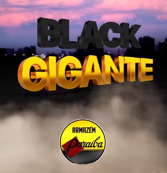 Começou a Black Gigante Paraíba: Aproveite a maior promoção de todos os tempos
