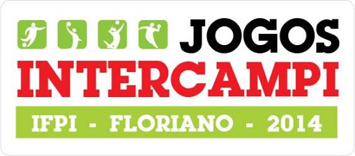 Campus Floriano sediará os Jogos Intercampi do IFPI de 24 a 27 de julho