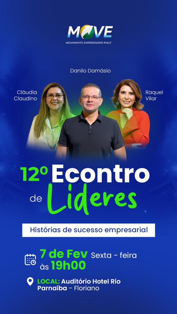 12&ordm; Encontro de L&iacute;deres do MOVE acontece em Floriano(Imagem:Divulga&ccedil;&atilde;o)