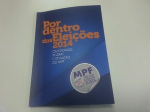 MPF lança cartilha e diz que prioridade é fiscalizar uso da máquina pública