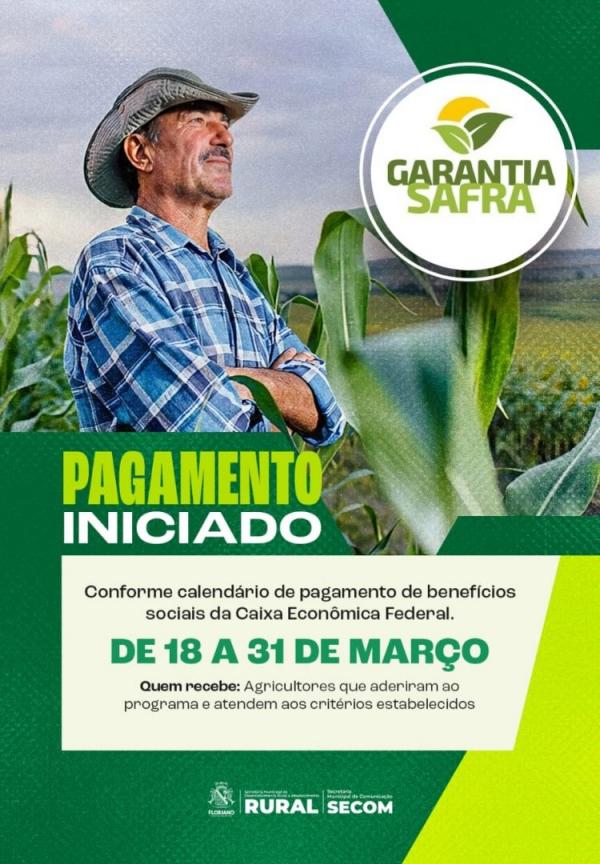 Garantia-Safra: Prefeitura de Floriano informa sobre início do pagamento do benefício