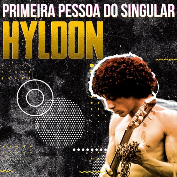 Hyldon reapresenta parceria com Caetano Veloso em single que restaura verso alterado na gravação de
