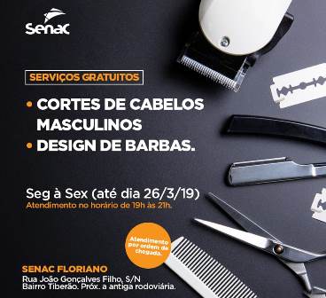 Senac de Floriano oferece serviços gratuitos de corte de cabelos masculinos e design de barba