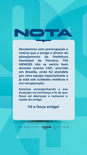 Diretor de Planejamento de Floriano passa mal durante evento em Brasília e recebe cuidados médicos