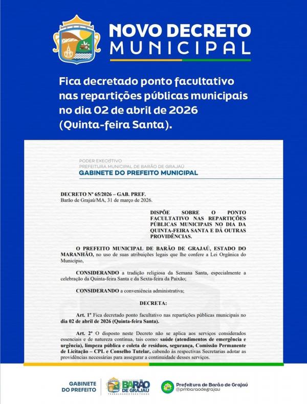Prefeitura de Barão de Grajaú decreta ponto facultativo na Quinta-feira Santa