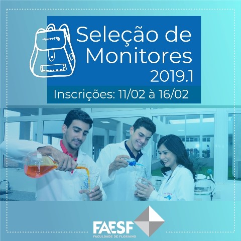 FAESF divulga edital para vagas de monitorias do semestre 2019.1