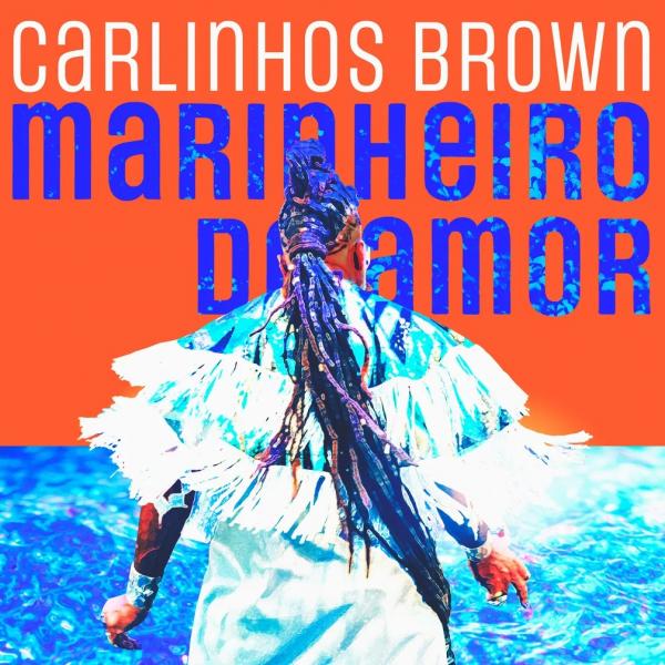 Carlinhos Brown sa&uacute;da Yemanj&aacute; com 