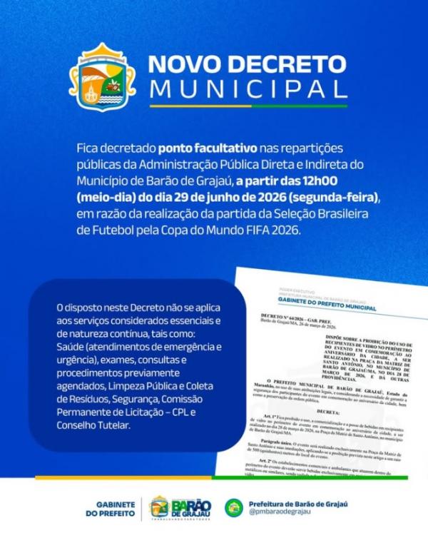 Prefeitura de Barão de Grajaú decreta ponto facultativo a partir do meio-dia na segunda-feira (29)