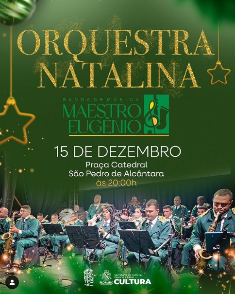 Orquestra Natalina da Banda Maestro Eugênio promete encantar Floriano em grande evento