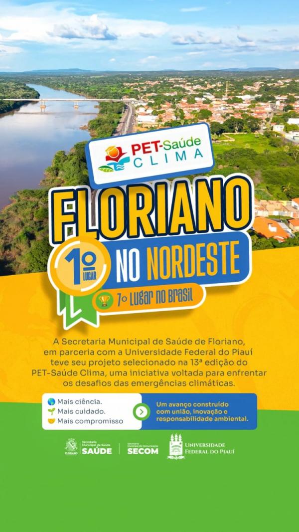 Floriano conquista 1&ordm; lugar no Nordeste e 7&ordm; no Brasil em sele&ccedil;&atilde;o do PET-Sa&uacute;de Clima.(Imagem:Secom)
