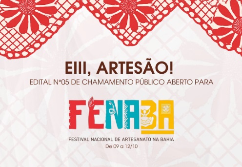 Sudarpi abre inscrições para 2ª Feira Nacional de Artesanato na Bahia