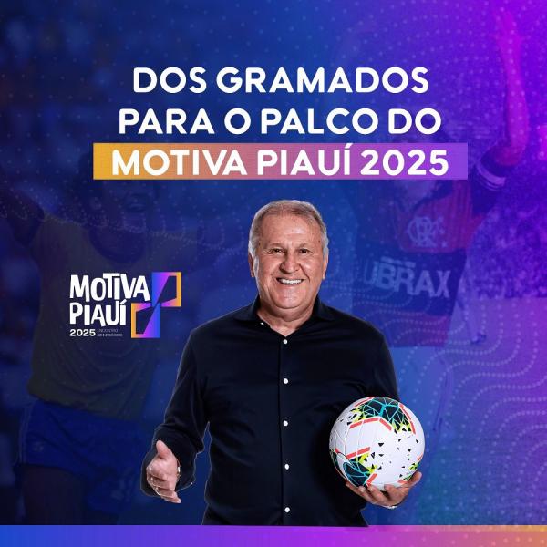 Motiva Piauí prevê público de 4 mil pessoas e Zico falará sobre estratégia e liderança