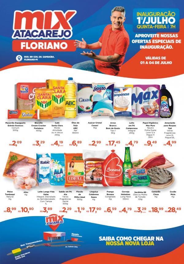 Ofertas de imaugura&ccedil;&atilde;o do Mix Atacarejo.(Imagem:Divulga&ccedil;&atilde;o)
